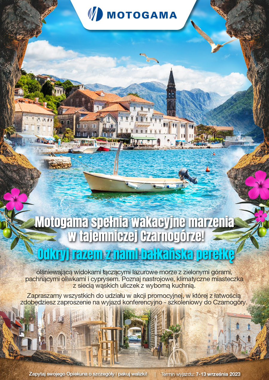 Motogama spełnia wakacyjne marzenia w tajemniczej Czarnogórze!